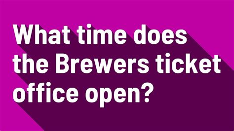 brewers ticket office hours|brewers box office phone number.